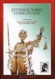 ESTUDIOS SOBRE LA CORRUPCIÓN DR. EDUARDO FABIÁN CAPARRÓS EDITORIAL RATIO LEGIS