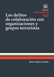 DELITOS DE COLABORACION CON ORGANIZACIONES Y GRUPOS TERRORISTAS